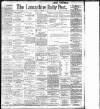Lancashire Evening Post Saturday 24 November 1900 Page 1