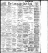 Lancashire Evening Post Friday 30 November 1900 Page 1