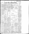 Lancashire Evening Post Thursday 14 February 1901 Page 1