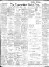 Lancashire Evening Post Wednesday 27 February 1901 Page 1