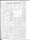 Lancashire Evening Post Tuesday 09 April 1901 Page 1