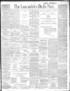 Lancashire Evening Post Saturday 01 June 1901 Page 1