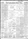 Lancashire Evening Post Monday 08 July 1901 Page 1