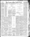 Lancashire Evening Post Saturday 20 July 1901 Page 1