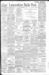 Lancashire Evening Post Monday 02 September 1901 Page 1