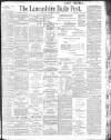 Lancashire Evening Post Saturday 14 September 1901 Page 1