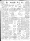 Lancashire Evening Post Saturday 28 September 1901 Page 1