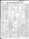 Lancashire Evening Post Wednesday 02 October 1901 Page 1