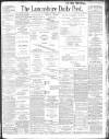 Lancashire Evening Post Tuesday 08 October 1901 Page 1