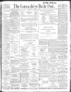 Lancashire Evening Post Thursday 07 November 1901 Page 1