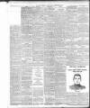 Lancashire Evening Post Friday 28 February 1902 Page 6