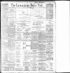 Lancashire Evening Post Monday 31 March 1902 Page 1