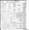 Lancashire Evening Post Tuesday 22 April 1902 Page 1