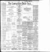 Lancashire Evening Post Wednesday 30 April 1902 Page 1