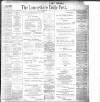 Lancashire Evening Post Saturday 29 November 1902 Page 1