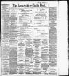 Lancashire Evening Post Monday 02 February 1903 Page 1