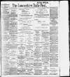 Lancashire Evening Post Wednesday 04 February 1903 Page 1
