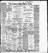 Lancashire Evening Post Thursday 12 February 1903 Page 1
