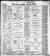Lancashire Evening Post Monday 30 March 1903 Page 1