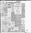 Lancashire Evening Post Tuesday 15 September 1903 Page 1