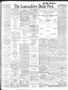 Lancashire Evening Post Tuesday 05 January 1904 Page 1