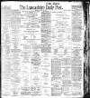 Lancashire Evening Post Monday 18 January 1904 Page 1