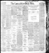 Lancashire Evening Post Tuesday 19 January 1904 Page 1