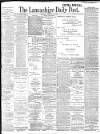Lancashire Evening Post Thursday 21 January 1904 Page 1