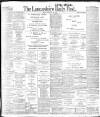 Lancashire Evening Post Friday 26 February 1904 Page 1