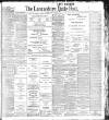 Lancashire Evening Post Friday 15 July 1904 Page 1