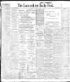Lancashire Evening Post Saturday 24 September 1904 Page 1
