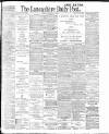 Lancashire Evening Post Tuesday 01 November 1904 Page 1