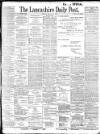 Lancashire Evening Post Tuesday 03 January 1905 Page 1