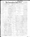 Lancashire Evening Post Thursday 19 January 1905 Page 1