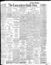 Lancashire Evening Post Thursday 16 March 1905 Page 1