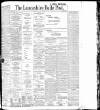Lancashire Evening Post Tuesday 01 August 1905 Page 1