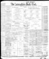 Lancashire Evening Post Saturday 26 August 1905 Page 1