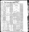 Lancashire Evening Post Tuesday 29 August 1905 Page 1