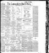 Lancashire Evening Post Friday 22 September 1905 Page 1