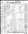 Lancashire Evening Post Saturday 30 September 1905 Page 1
