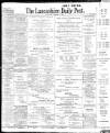 Lancashire Evening Post Wednesday 20 December 1905 Page 1