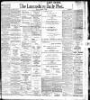 Lancashire Evening Post Friday 19 January 1906 Page 1