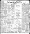Lancashire Evening Post Monday 05 February 1906 Page 1