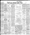 Lancashire Evening Post Friday 09 February 1906 Page 1