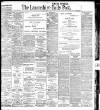 Lancashire Evening Post Friday 06 July 1906 Page 1