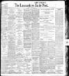Lancashire Evening Post Monday 06 August 1906 Page 1