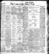 Lancashire Evening Post Friday 10 August 1906 Page 1