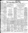 Lancashire Evening Post Wednesday 05 September 1906 Page 1