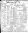 Lancashire Evening Post Monday 01 October 1906 Page 1