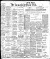 Lancashire Evening Post Monday 08 October 1906 Page 1